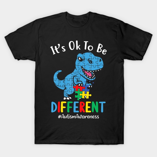 It's ok to be Different Autism Awareness Month T-Shirt by Rosiengo